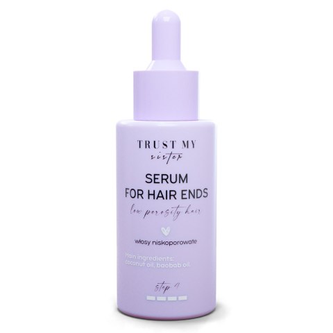 Trust My Sister Serum For Hair Ends serum do włosów niskoporowatych 40ml (P1)