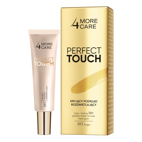 More4Care Perfect Touch kryjący podkład rozświetlający 103 Beige 30ml (P1)