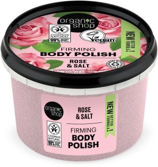 Organic Shop Firming Body Polish ujędrniająca pasta do ciała Rose Salt 250ml (P1)