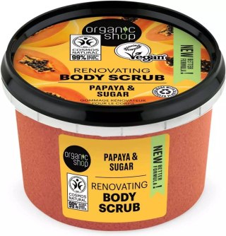 Organic Shop Renovating Body Scrub regenerujący peeling do ciała Papaya Sugar 250ml (P1)